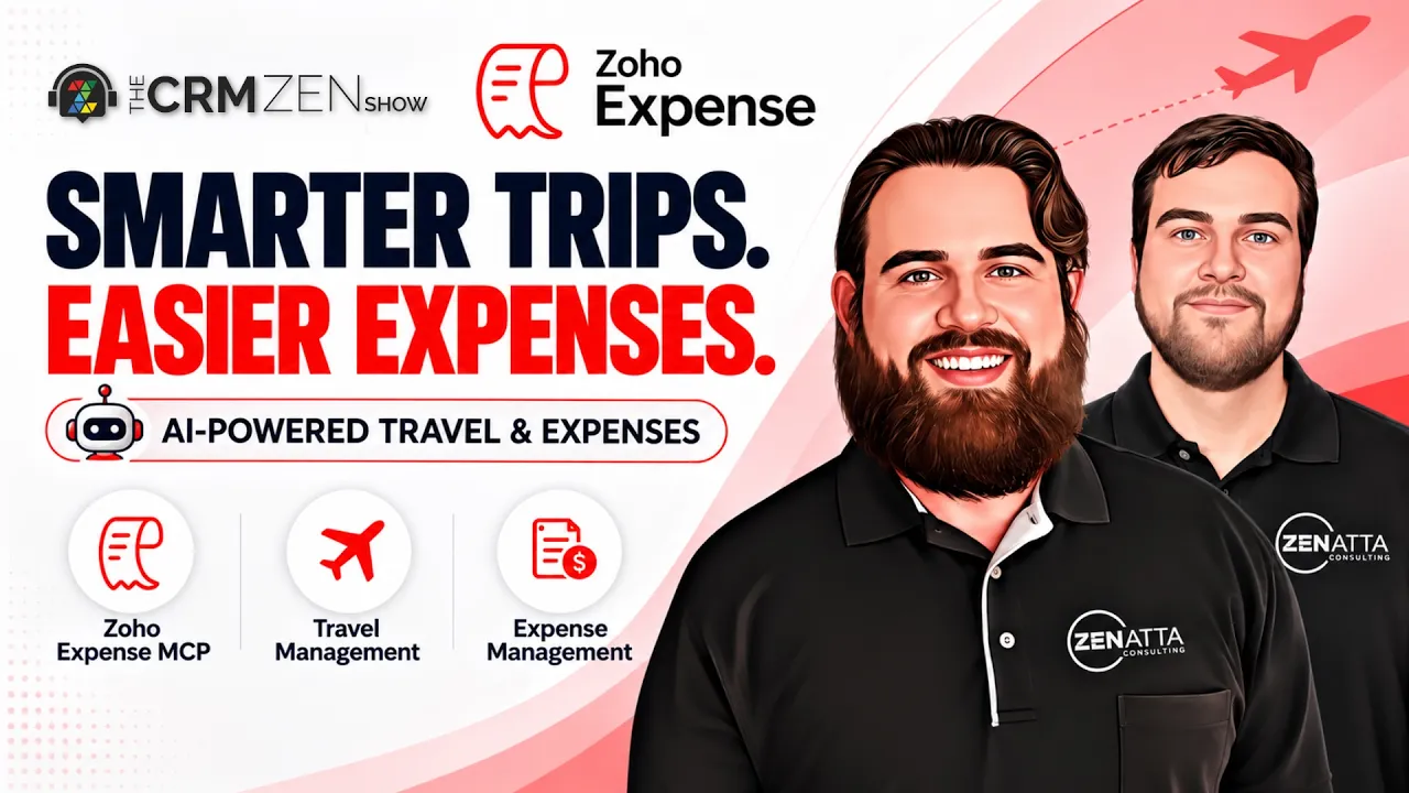 The CRM Zen Show Episode 424 - Have Zoho, Will Travel -  -  - episode-424