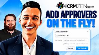The CRM Zen Show Episode 428 - With A Little Help From My Approvers - Uncategorized - - episode-428